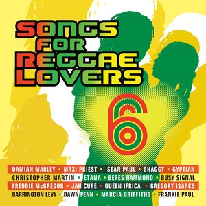 Various Artists2018《Songs For Reggae Lovers Vol. 6》专辑封面图片.jpg