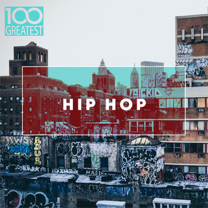 Various Artists2019《100 Greatest Hip-Hop (Explicit)》专辑封面图片.jpg