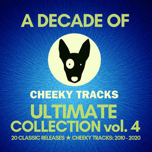 Various Artists2020《A Decade Of Cheeky Ultimate Collection volume 4》专辑封面图片.jpg