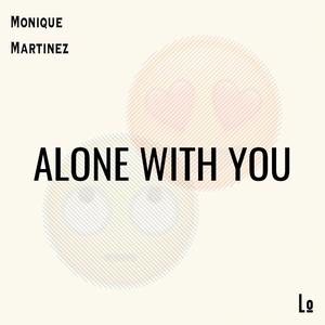 Various Artists2020《Alone With You (Explicit)》专辑封面图片.jpg