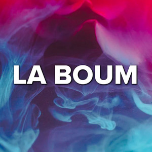 Various Artists2021《LA BOUM (Explicit)》专辑封面图片.jpg