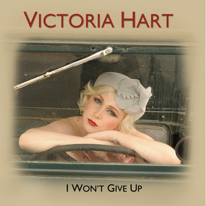 Victoria Hart2008《I Won't Give Up - Single》专辑封面图片.jpg