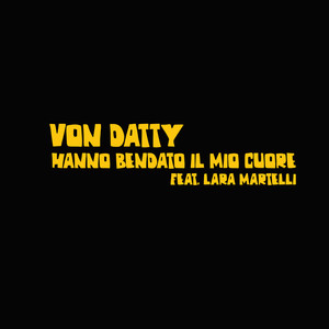 VonDatty2020《Hanno bendato il mio cuore》专辑封面图片.jpg