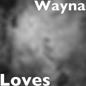 Wayna2020《Loves》专辑封面图片.jpg