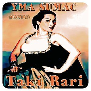 Yma Sumac1954《Taki Rari (Mambo)》专辑封面图片.jpg