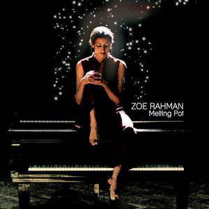 Zoe Rahman2006《Melting Pot》专辑封面图片.jpg