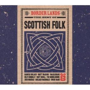 群星2009《Border Lands The Best Of Scottish Folk》专辑封面图片.jpg