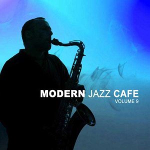 群星2011《Modern Jazz Cafe Vol. 9》专辑封面图片.jpg