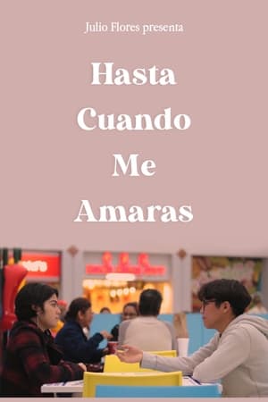 ¿Hasta Cuando Me Amarás - 2018高清海报.jpg