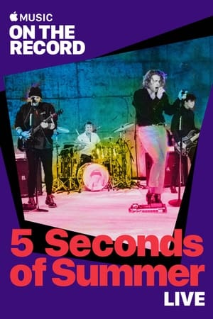 5 Seconds of Summer Live On the Record - 2018高清海报.jpg