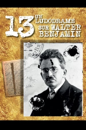 13 A Ludodrama about Walter Benjamin - 2017高清海报.jpg