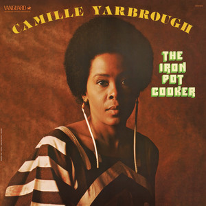 Camille Yarbrough1975《The Iron Pot Cooker》专辑封面图片.jpg