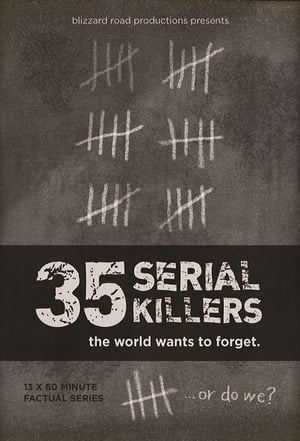 35 Serial Killers the World Wants to Forget - 2018高清海报.jpg