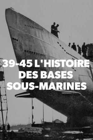 39-45 L'histoire des bases sous-marines - 2019高清海报.jpg