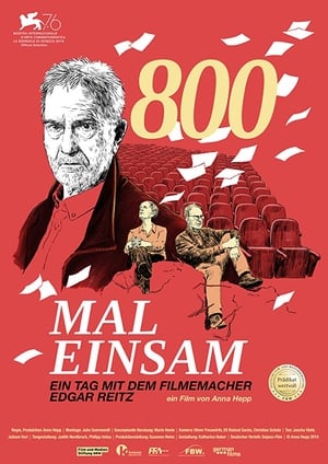 800 Mal Einsam - Ein Tag mit dem Filmemacher Edgar Reitz - 2020高清海报.jpg