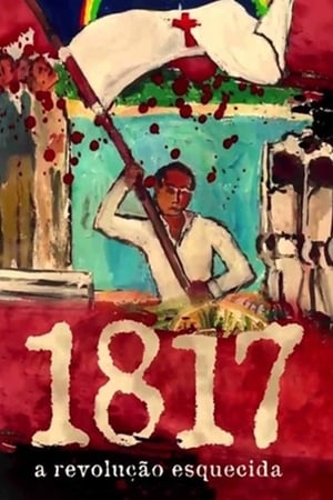 1817 A Revolução Esquecida - 2017高清海报.jpg