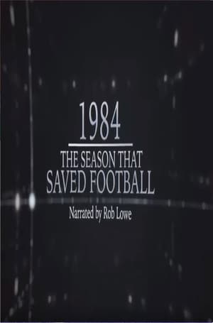 1984 – The Season That Saved Football - 2016高清海报.jpg