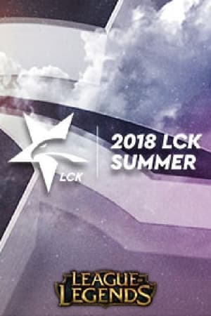 2018 LCK 서머 스플릿(롤챔스) - 2018高清海报.jpg