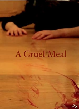 A Cruel Meal - 2017高清海报.jpg