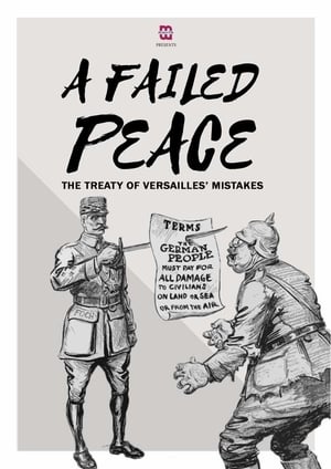 A Failed Peace, The Mistakes of The Treaty of Versailles - 2019高清海报.jpg