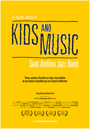 A Film About Kids and Music. Sant Andreu Jazz Band - 2013高清海报.jpg