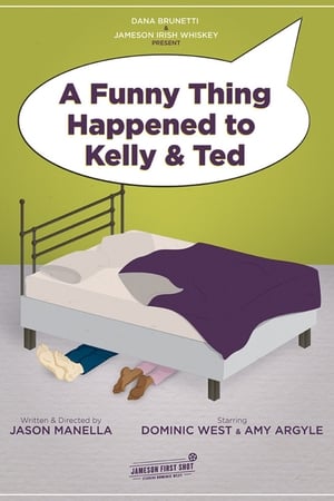 A Funny Thing Happened to Kelly and Ted - 2017高清海报.jpg