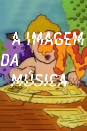 A Imagem da Música - Os Anos de Influência da MTV Brasil - 2017高清海报.jpg