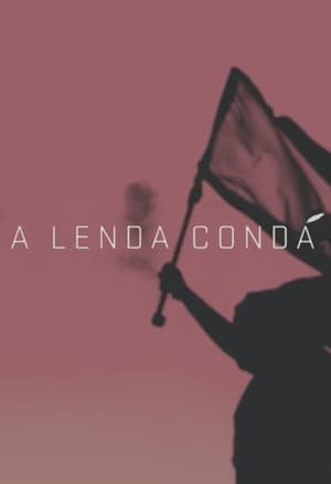 A Lenda Condá - 2017高清海报.jpg