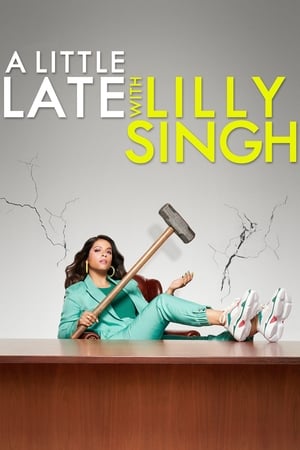 A Little Late with Lilly Singh - 2019高清海报.jpg