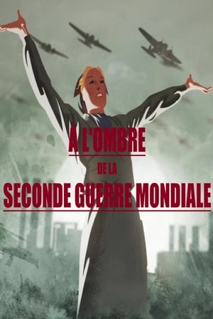 À l'ombre de la Seconde Guerre mondiale - 2018高清海报.jpg