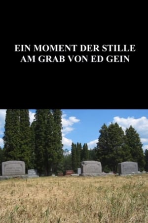 A Moment of Silence at the Grave of Ed Gein - 2013高清海报.jpg