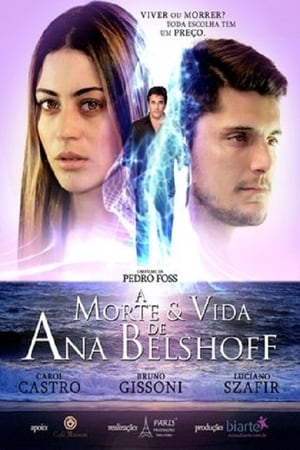 A Morte &amp; Vida de Ana Belshoff - 2015高清海报.jpg