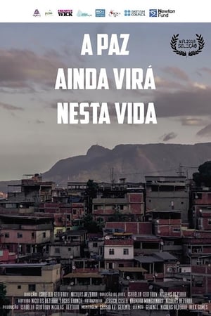 A Paz Ainda Virá Nesta Vida - 2017高清海报.jpg