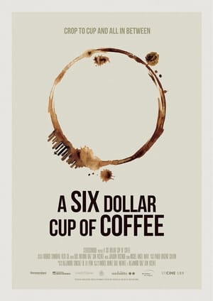 A Six Dollar Cup of Coffee - 2018高清海报.jpg