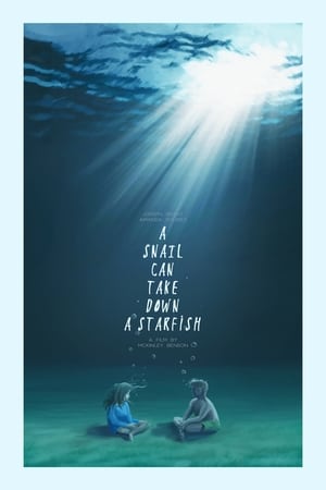 A Snail Can Take Down a Starfish - 2019高清海报.jpg