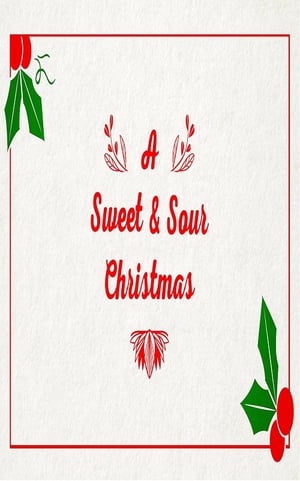 A Sweet & Sour Christmas - 2019高清海报.jpg