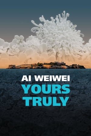 Ai Weiwei Yours Truly - 2019高清海报.jpg