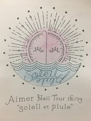 Aimer Hall Tour 1819 &amp;quot;soleil et pluie&amp;quot; at Tokyo International Forum - 2018高清海报.jpg