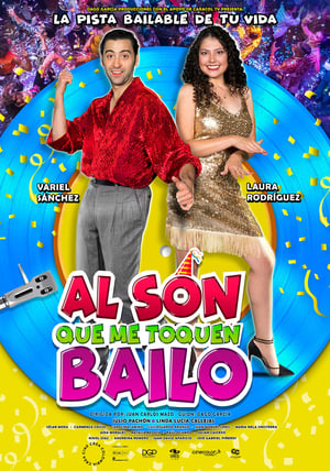 Al Son Que Me Toquen Bailo - 2019高清海报.jpg