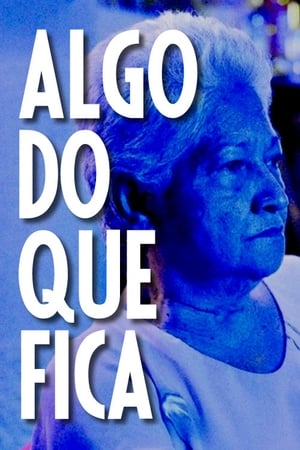 Algo do que Fica - 2017高清海报.jpg