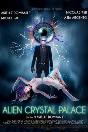 Alien Crystal Palace - 2018高清海报.jpg