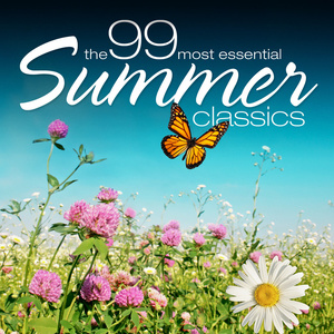 Classical Artists2010《The 99 Most Essential Summer Classics (99首夏日经典)》专辑封面图片.jpg