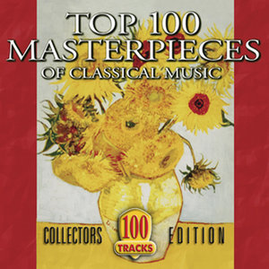 Classical Artists2010《Top 100 Masterpieces of Classical Music (100首古典音乐杰作)》专辑封面图片.jpg