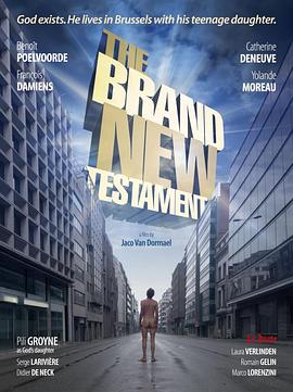 超新约全书(衰鬼上帝老豆(港)  死期大公开(台)  小天使以雅  新约  The Brand New Testament)2015电影封面.jpg