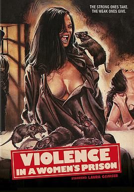 狱中艾曼纽(Violence in a Women's Prison  Emmanuelle in Hell  Chicks in chains  Caged Women)1982电影封面.jpg