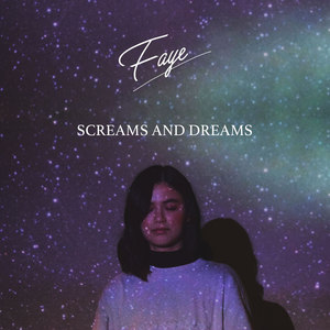 Faye2020《Screams and Dreams》专辑封面图片.jpg