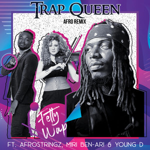 Fetty Wap2020《Trap Queen (Afro Remix)》专辑封面图片.jpg