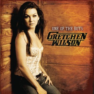 Gretchen Wilson2007《One Of The Boys (花漾派对)》专辑封面图片.jpg