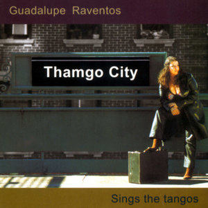 Guadalupe Raventos2001《Thamgo City》专辑封面图片.jpg