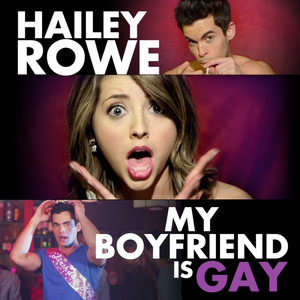 Hailey Rowe2018《My Boyfriend Is Gay》专辑封面图片.jpg